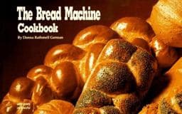 The Bread Machine Cookbook 9781558670259