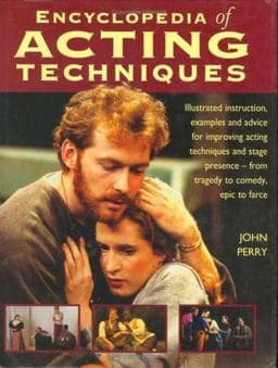 Encyclopedia of Acting Techniques 9781558704565