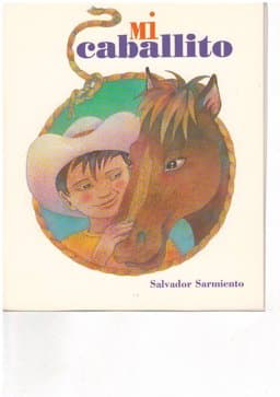 Pan y Canela a (Small Books): Mi Caballito 9781563344466