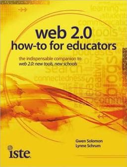 Web 2.0 How-To for Educators 9781564842725
