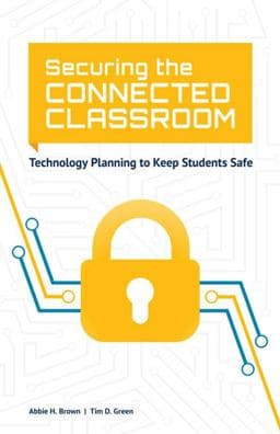 Securing the Connected Classroom 9781564843548