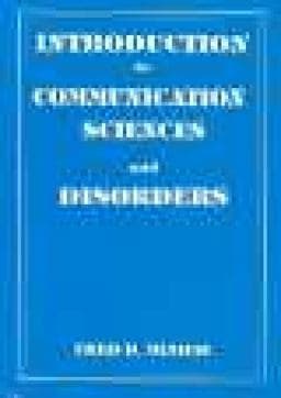 Introduction to Communication Science and Disorders 9781565932029