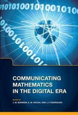 Communicating Mathematics in the Digital Era 9781568814100