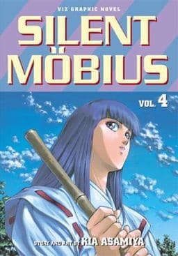 Silent Mobius, Vol. 4 9781569314722