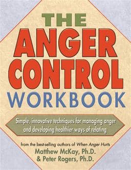 The Anger Control Workbook 9781572242203