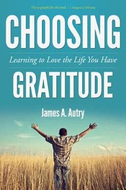 Choosing Gratitude 9781573126144