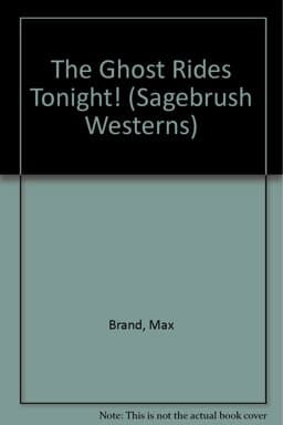 The Ghost Rides Tonight 9781574904260