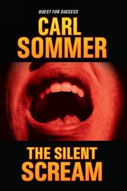 The Silent Scream 9781575373362