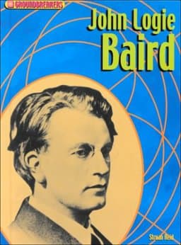 John Logie Baird 9781575723723