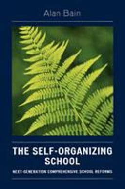 The Self-Organizing School 9781578866021