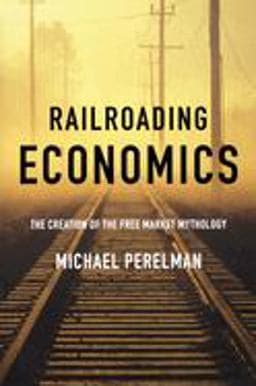 Railroading Economics 9781583671351