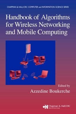 Handbook of Algorithms for Wireless Networking and Mobile Computing 9781584884651
