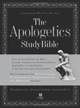 The Apologetics Study Bible 9781586400293