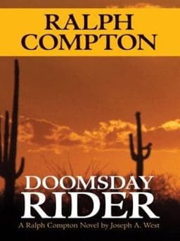 Ralph Compton: Doomsday Rider 9781587246630