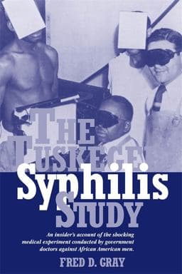 The Tuskegee Syphilis Study 9781588380890