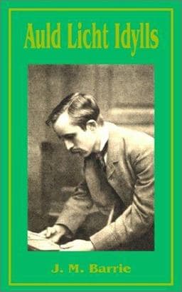 Auld Licht Idylls 9781589636705