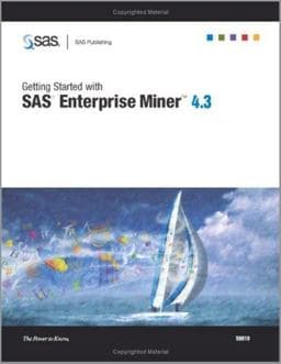 Getting Started with SAS Enterprise Miner 4. 3 9781590472316