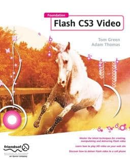 Foundation Flash CS3 Video 9781590599563
