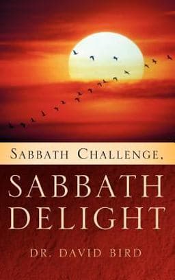 Sabbath Challenge, Sabbath Delight 9781591606048
