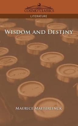 Wisdom and Destiny 9781596057128
