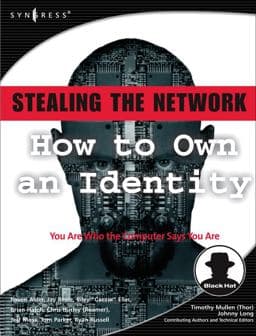 Stealing the Network: How to Own an Identity 9781597490061