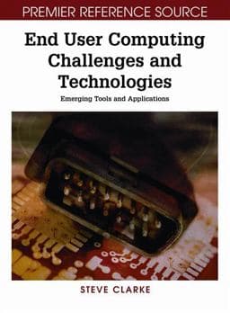 End User Computing Challenges and Technologies 9781599042954