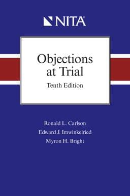 Objections at Trial 9781601569219