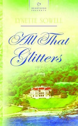 All That Glitters 9781602605596