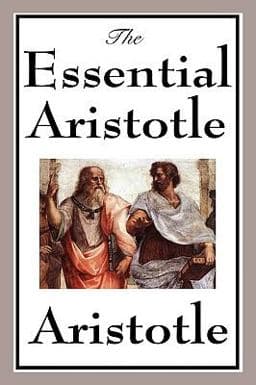 The Essential Aristotle 9781604597721