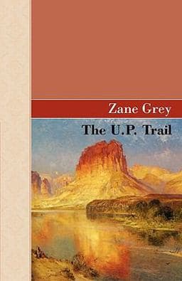 The U. P. Trail 9781605124506