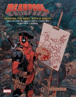 Deadpool: Drawing the Merc with a Mouth 9781608879182