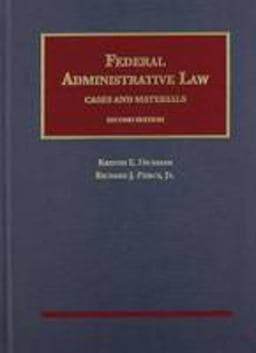 Federal Administrative Law, Cases and Materials 9781609303372