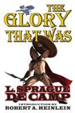 The Glory That Was 9781612422206