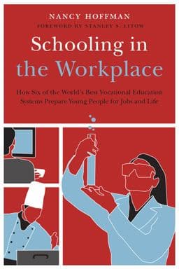 Schooling in the Workplace 9781612501116