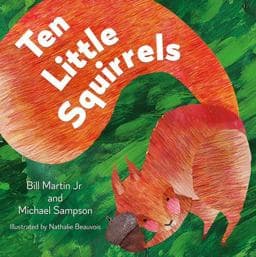 Ten Little Squirrels 9781612546001