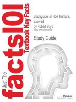 Outlines and Highlights for How Humans Evolved by Robert Boyd, Isbn 9781616544652