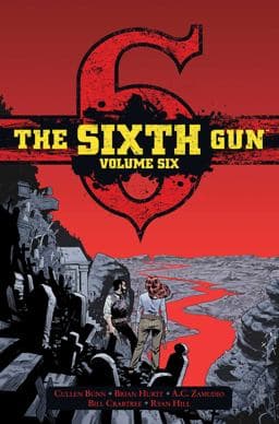 The Sixth Gun Vol. 6 9781620106655