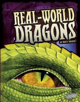 Real-World Dragons 9781620651469