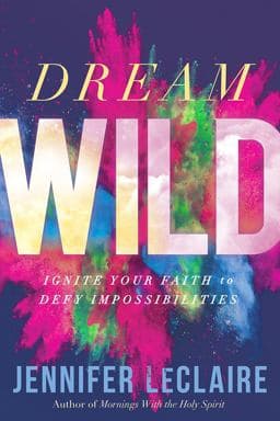 Dream Wild 9781629994611