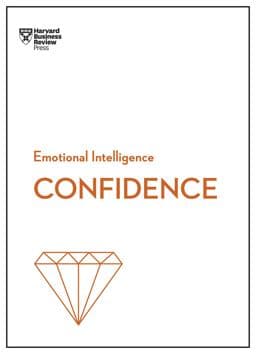 Confidence (HBR Emotional Intelligence Series) 9781633696648
