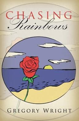 Chasing Rainbows 9781634133616