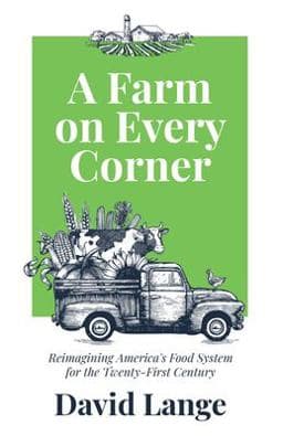 A Farm on Every Corner 9781636765341