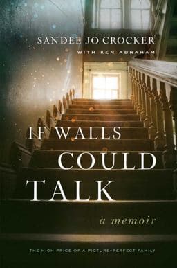 If Walls Could Talk 9781637632260