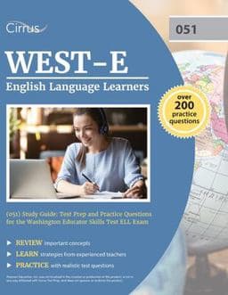 WEST-E English Language Learners (051) Study Guide 9781637980781