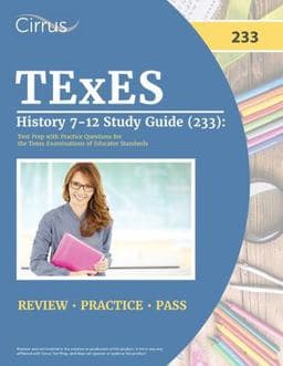 TExES History 7-12 Study Guide (233) 9781637984185