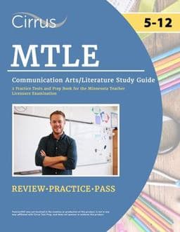 MTLE Communication Arts/Literature Study Guide 9781637984604