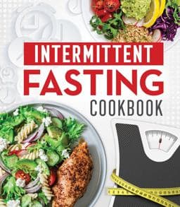 Intermittent Fasting Cookbook 9781639380480