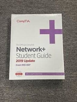 The Official CompTIA Network+ Student Guide 2019 Update (Exam N10-007) 9781642741858