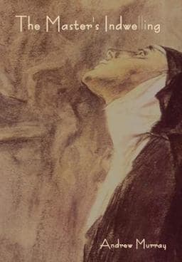 The Master's Indwelling 9781644399644