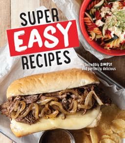 Super Easy Recipes 9781645587439